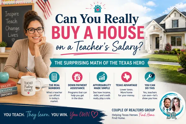 feature image of Can You Really Buy a House on a Teacher’s Salary? The Surprising Math of the Texas Hero