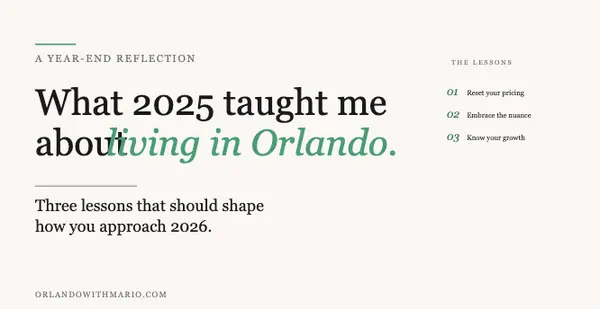 feature image of What 2025 Taught Me About Living in Orlando: 3 Lessons for Anyone Moving Here in 2026