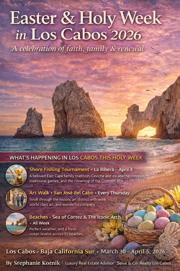 Easter & Holy Week in Los Cabos 2026: Faith, Family & the Magic of Baja