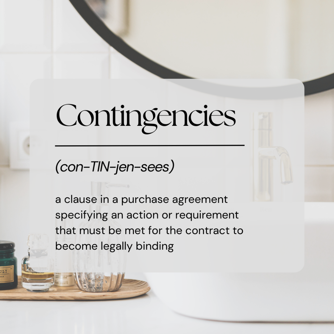 Real Estate Vocabulary- Contingencies