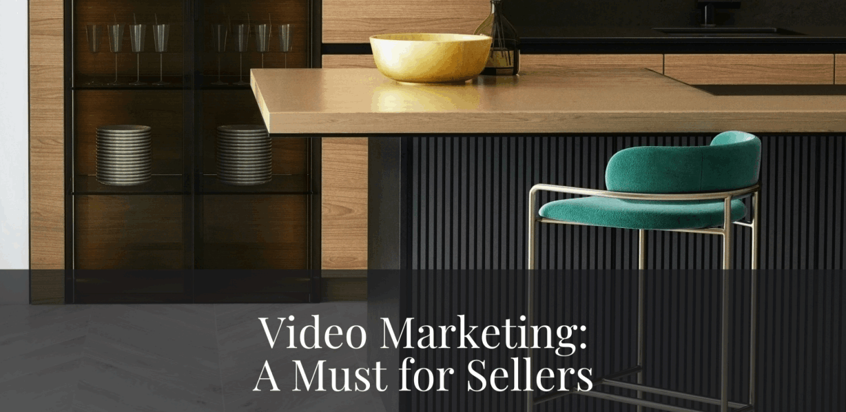 Video Marketing: A Must for Home Sellers