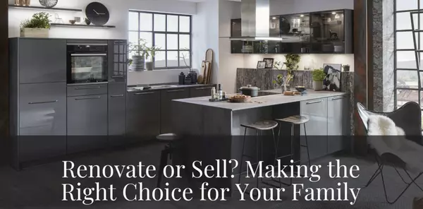 Renovate or Sell? Making the Right Choice for You