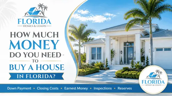 How Much Money Do You Need to Buy a House in Florida?