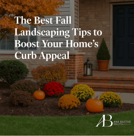 The Best Fall Landscaping Tips to Boost Your Home’s Curb Appeal - A...