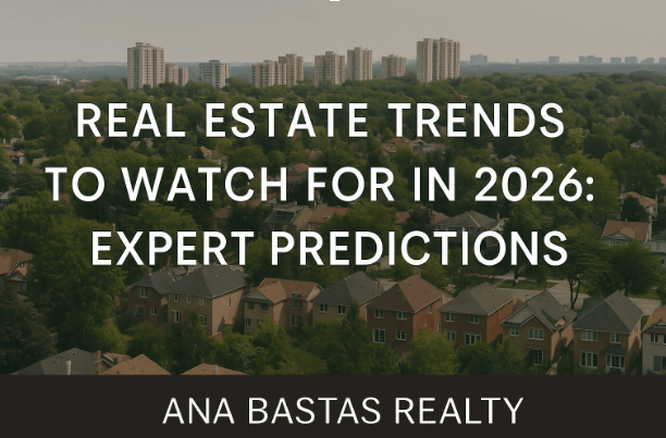 Real Estate Trends to Watch for in 2026: Expert Predictions - Ana B...