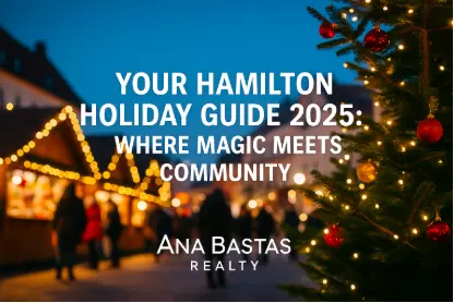 Your Hamilton Holiday Guide 2025: Where Magic Meets Community 