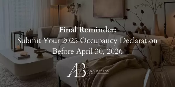 Final Reminder: Submit Your 2025 Occupancy Declaration Before April 30, 2026