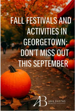 Fall Festivals and Activities in Georgetown: Don’t Miss Out This September