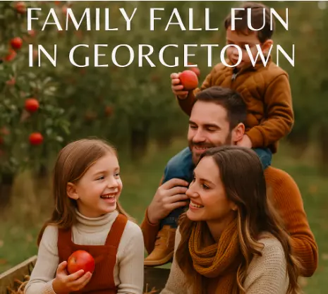  Family Fall Fun in Georgetown: Apple Picking, Pumpkin Patches & More