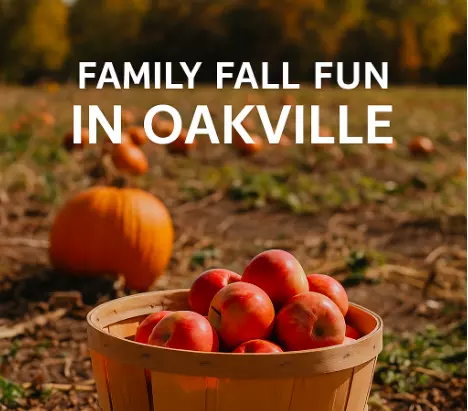Family Fall Fun in Oakville: Apple Picking, Pumpkin Patches & More