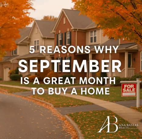 5 Reasons Why September Is a Great Month to Buy a Home