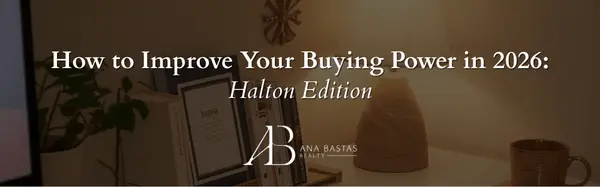 How to Improve Your Buying Power in 2026: Halton Edition,Ana Bastas