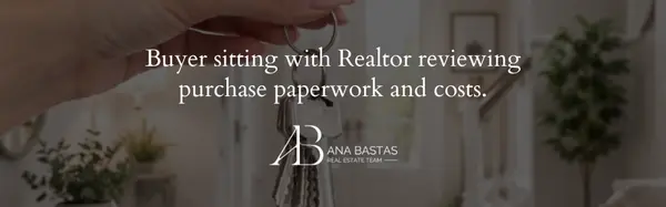 Closing Costs for Buyers in Ontario: How Much Money Do You Actually Need?,Ana Bastas