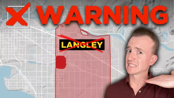 Why NOT to Move to Langley BC | The TRUTH About Living in Langley