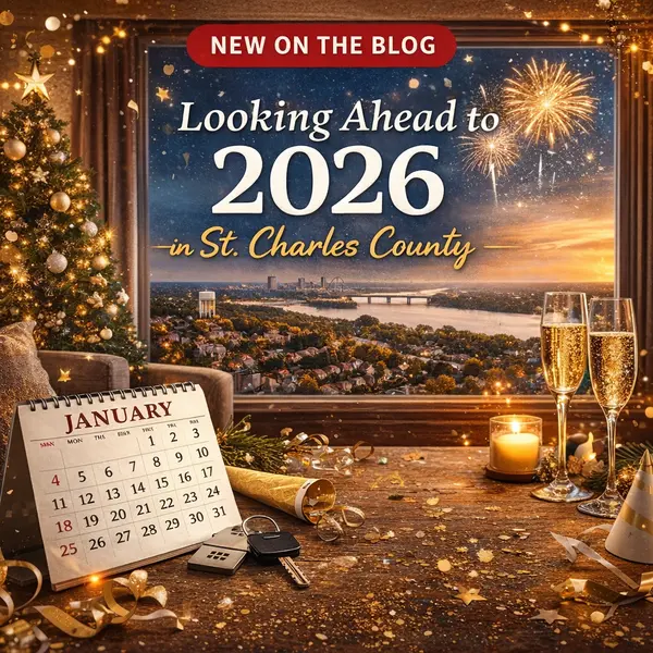Looking Ahead: What the New Year Means for Buyers and Sellers in St. Charles County,Jacob Geringer