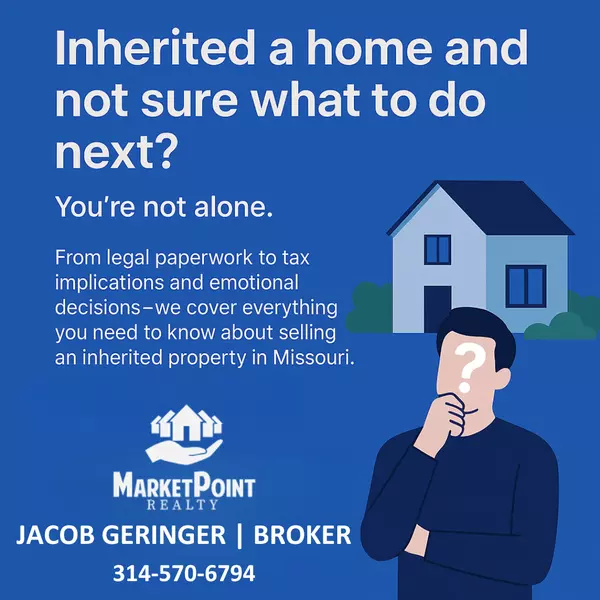 feature image of Selling an Inherited Home in St. Charles County: Legal and Financial Tips