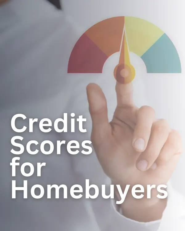 How Your Credit Score Impacts Buying a Home in Solano County