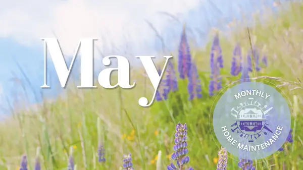 feature image of May: Fire Awareness & Exterior Protection
