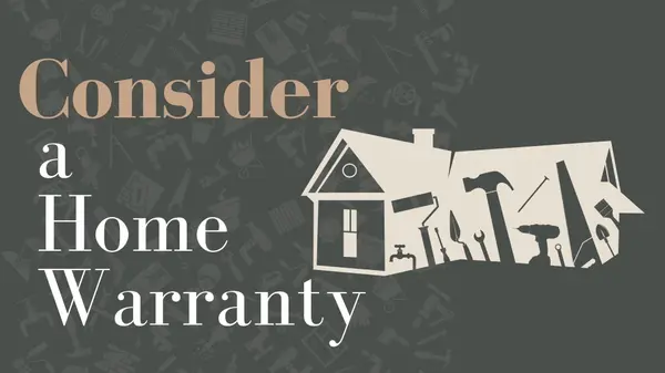 Why Consider a Home Warranty,Deanna Deckard