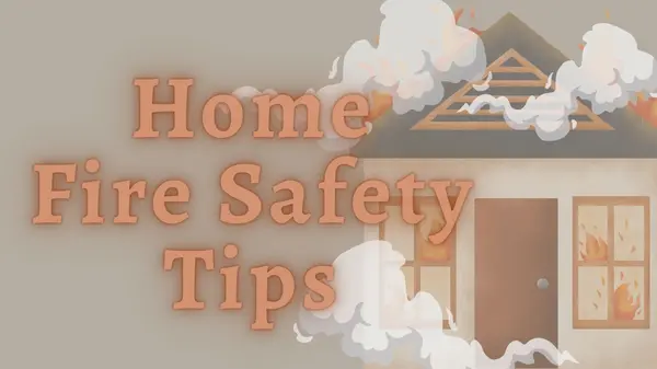Fire Safety Tips Every Homeowner Should Know,Deanna Deckard