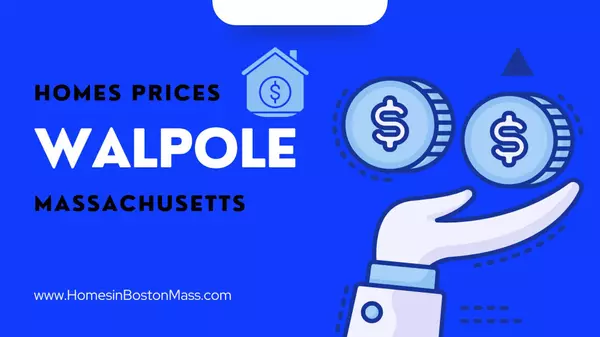 Walpole, MA Housing Market: 2025 Home Prices & Trends,Michael Mahoney