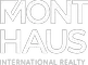 MONT HAUS INTERNATIONAL REALTY