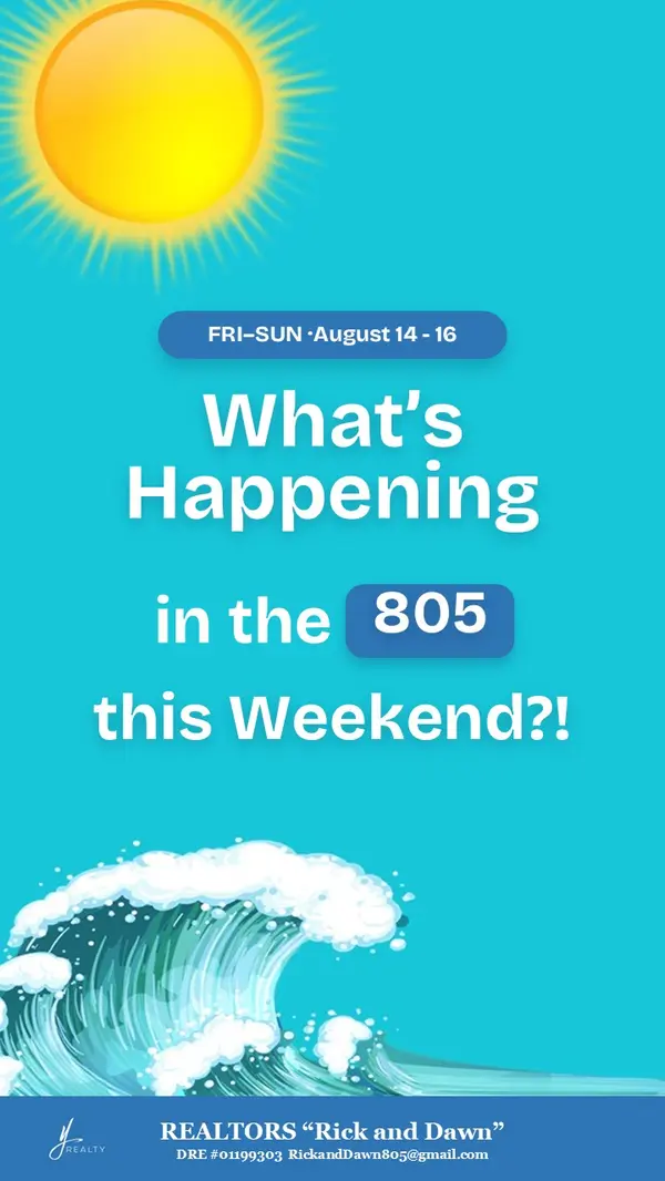 What's Happening in the 805 This Weekend: August 14-16