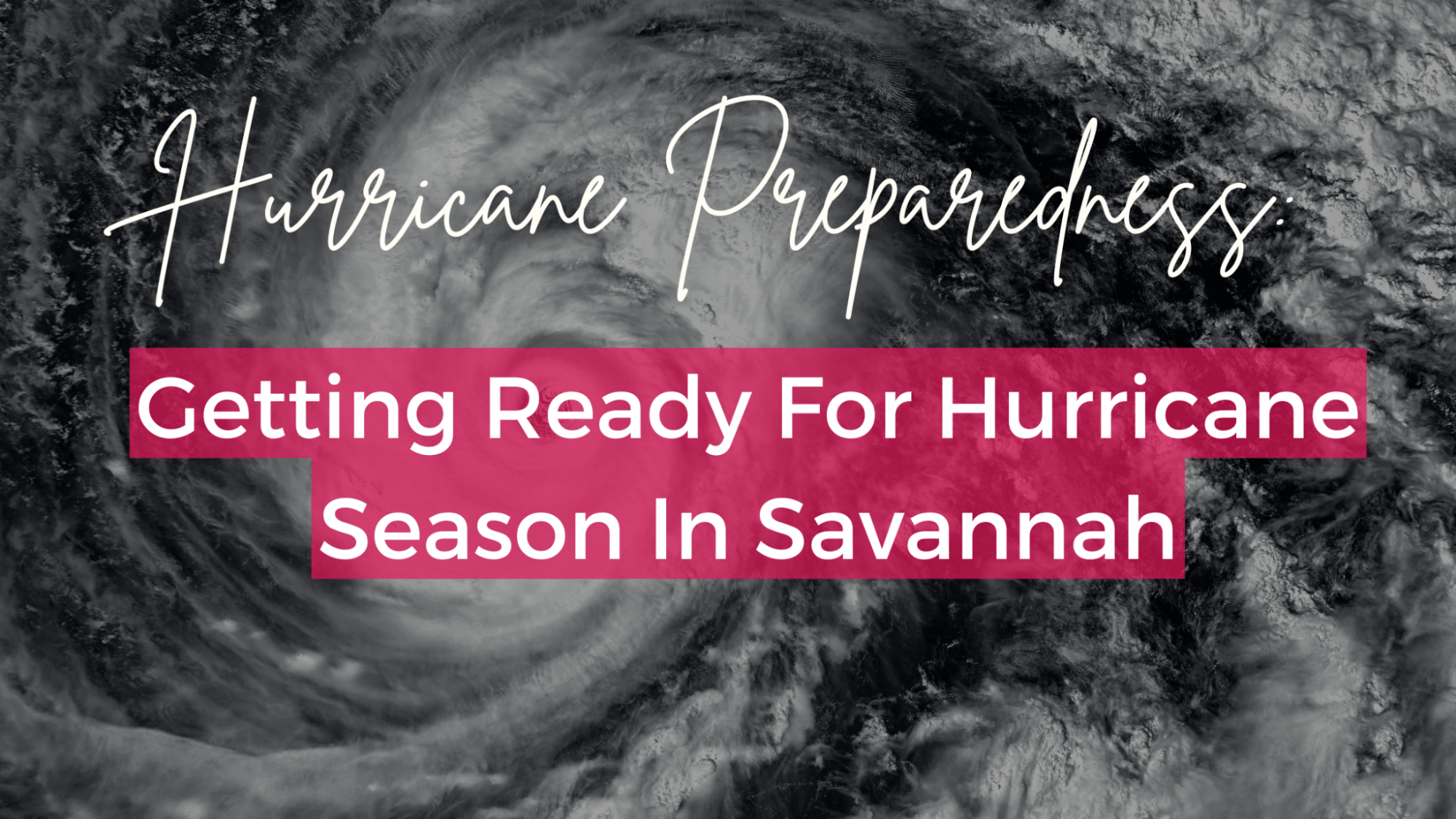 Hurricane Season in Savannah Featured Image