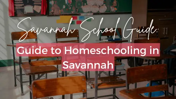 Homeschooling in Savannah: Frequently Asked Questions