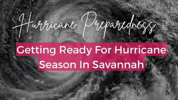 Hurricane Season in Savannah