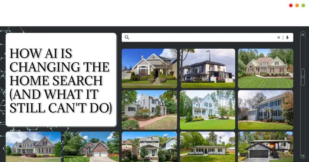 How AI Is Changing the Home Search (And What It Still Can't Do)