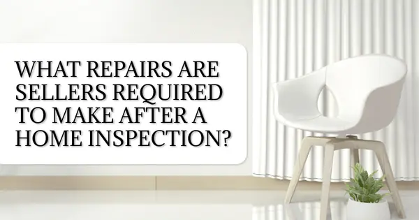 What Repairs Are Sellers Required to Make After a Home Inspection?,Danielle Pinnock
