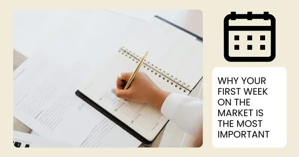 Why Your First Week on the Market Is the Most Important,Danielle Pinnock