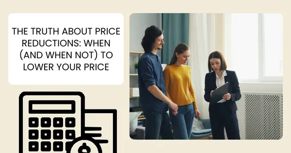 The Truth About Price Reductions: When (and When Not) to Lower Your Price in Canada,Jimmy Mackin