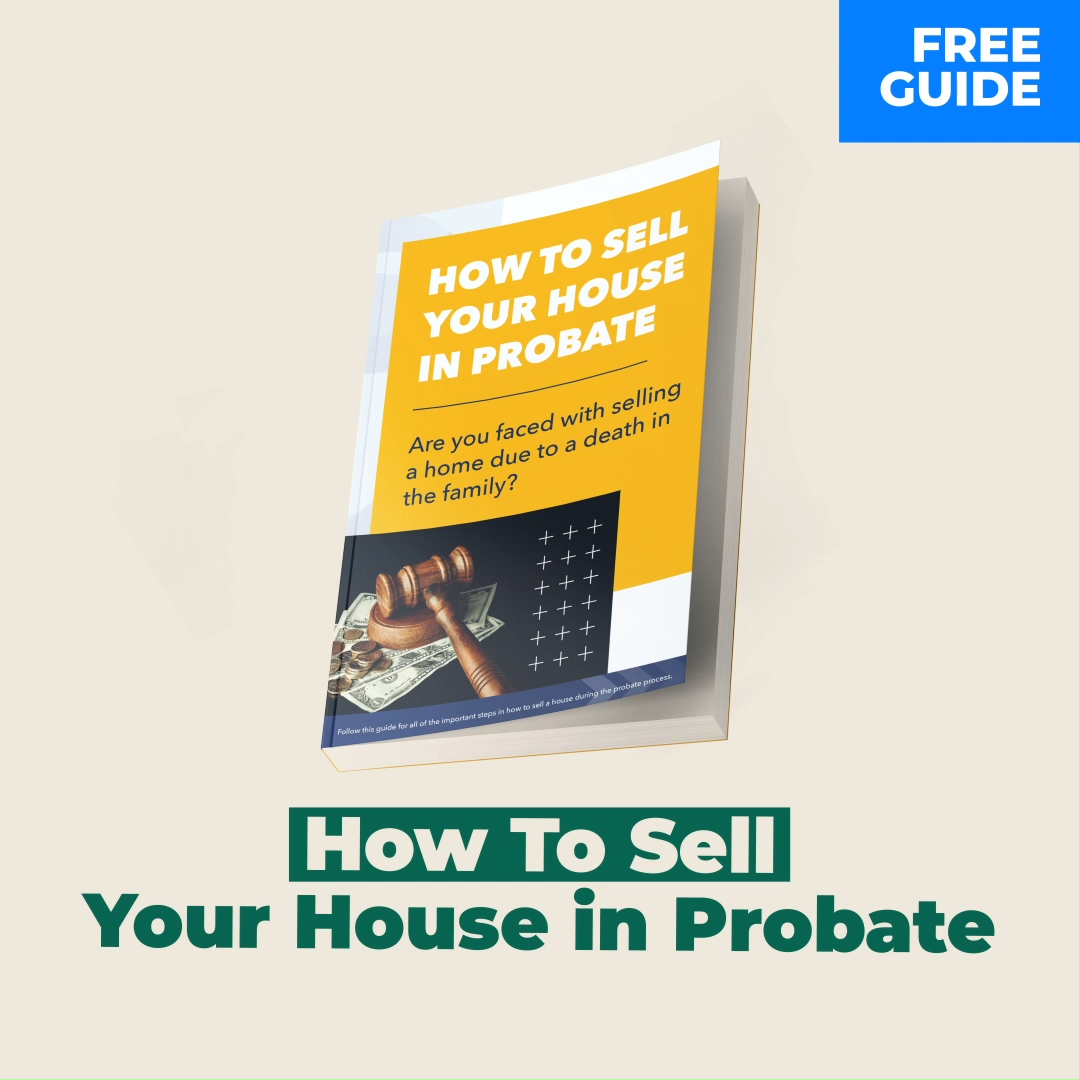 How to sell a home in Probate