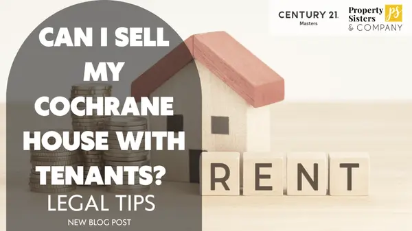 Selling a Cochrane Home with Tenants | Legal Tips from Angie Hartmann