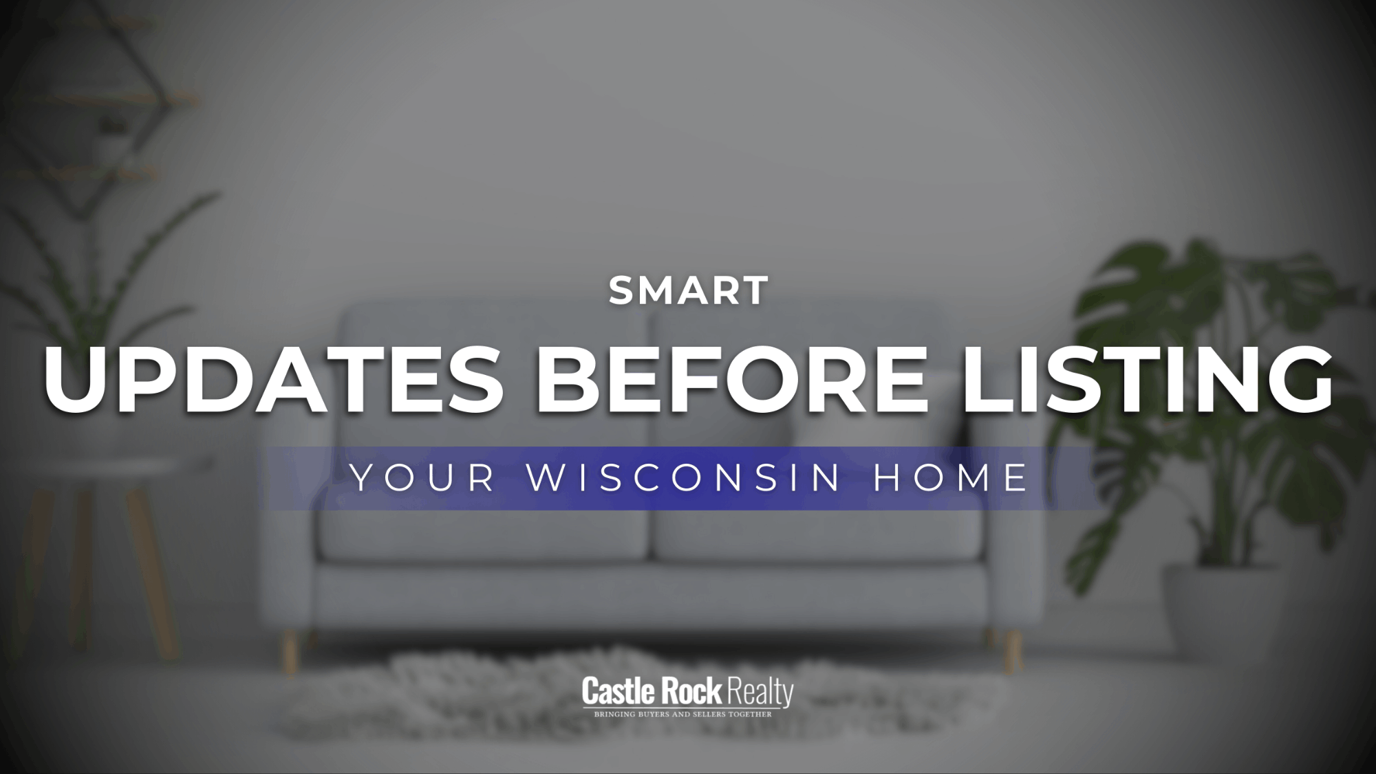 Home Updates Before Selling in Wisconsin