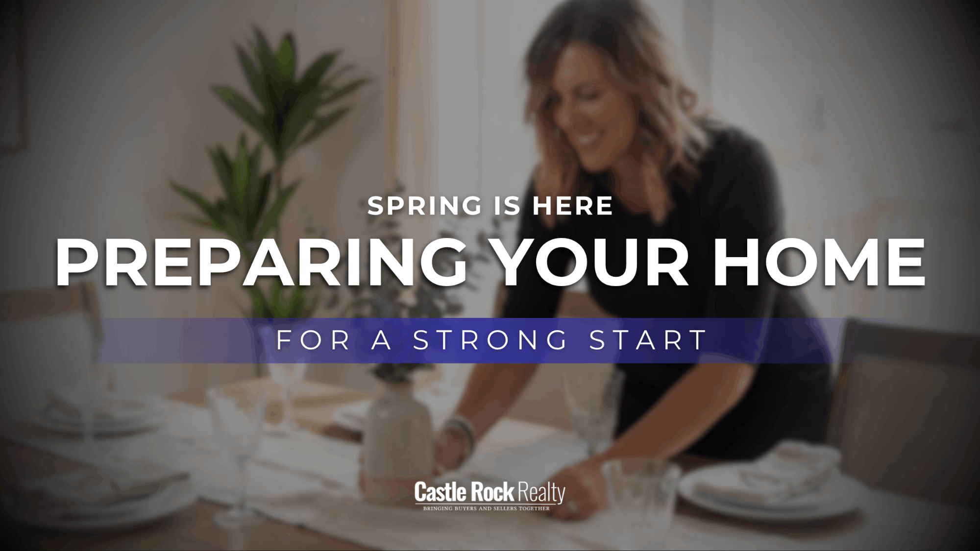 Preparing Your Home - Castle Rock Realty
