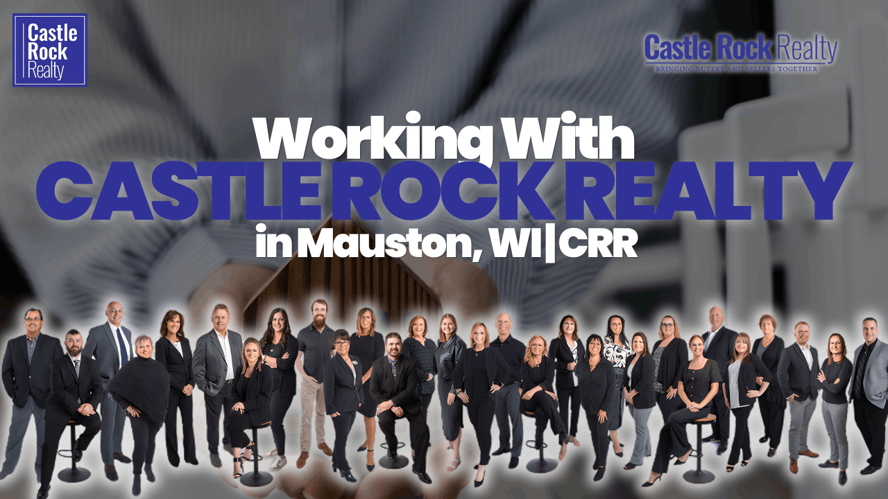 Working With Castle Rock Realty in Mauston, WI | CRR