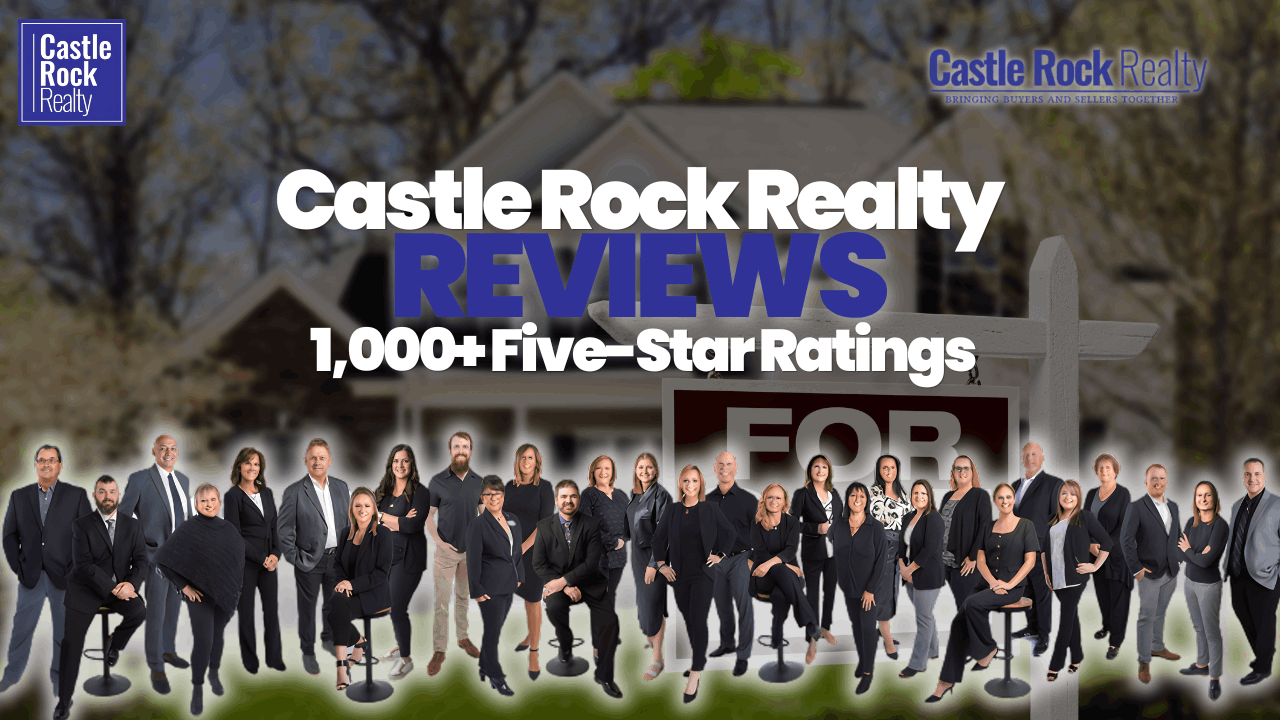 Castle Rock Realty Reviews: 1,000+ Five-Star Ratings