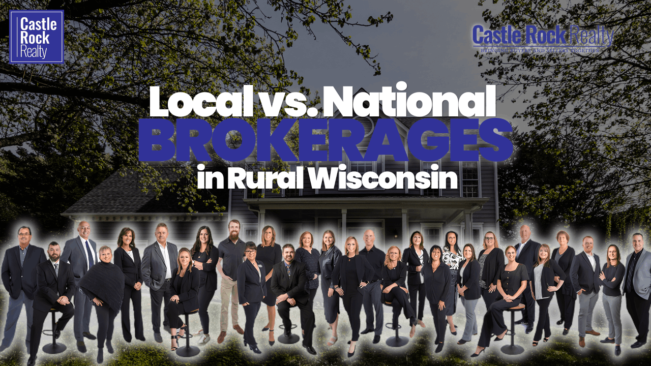 Local vs. National Brokerages in Rural Wisconsin