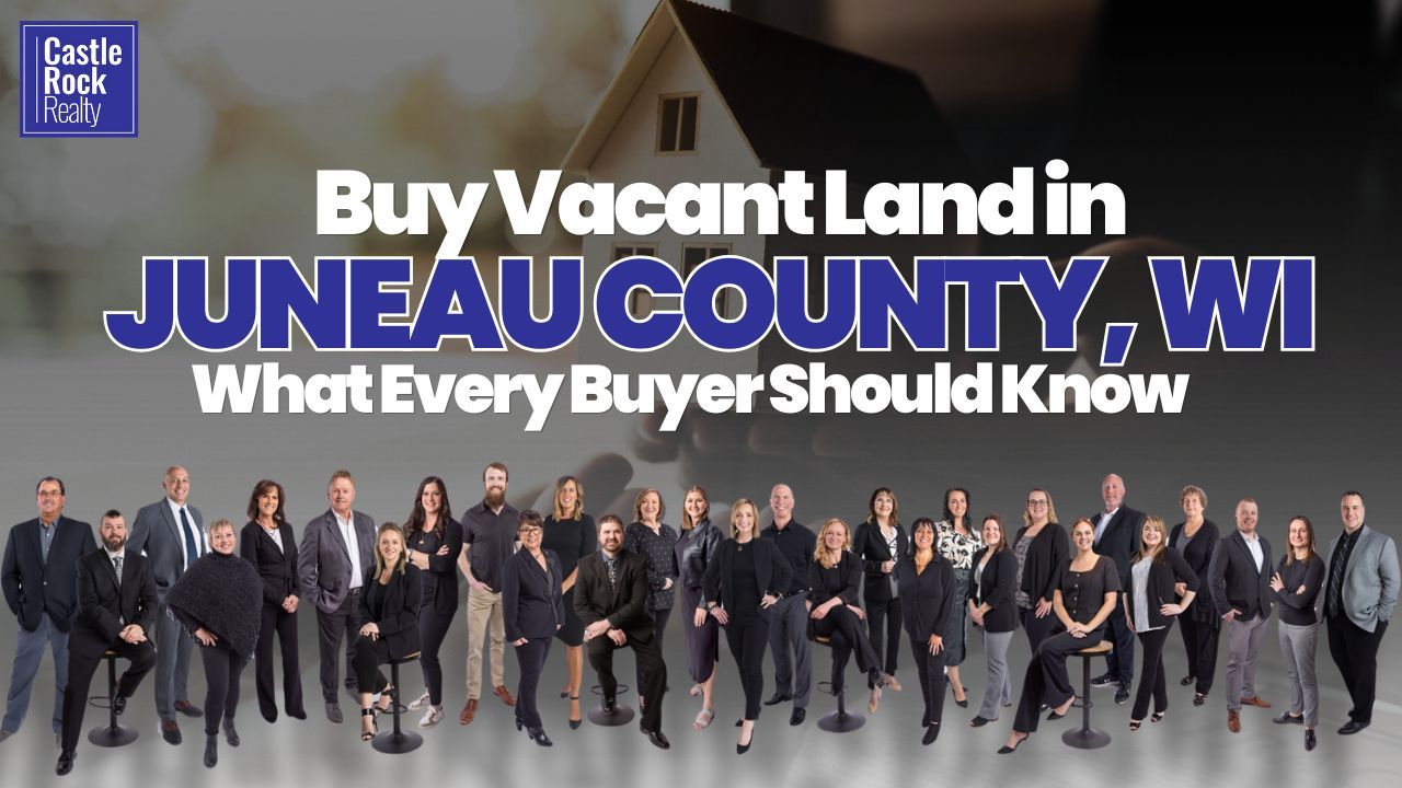 Buy Vacant Land in Juneau County, WI — What Every Buyer Should Know