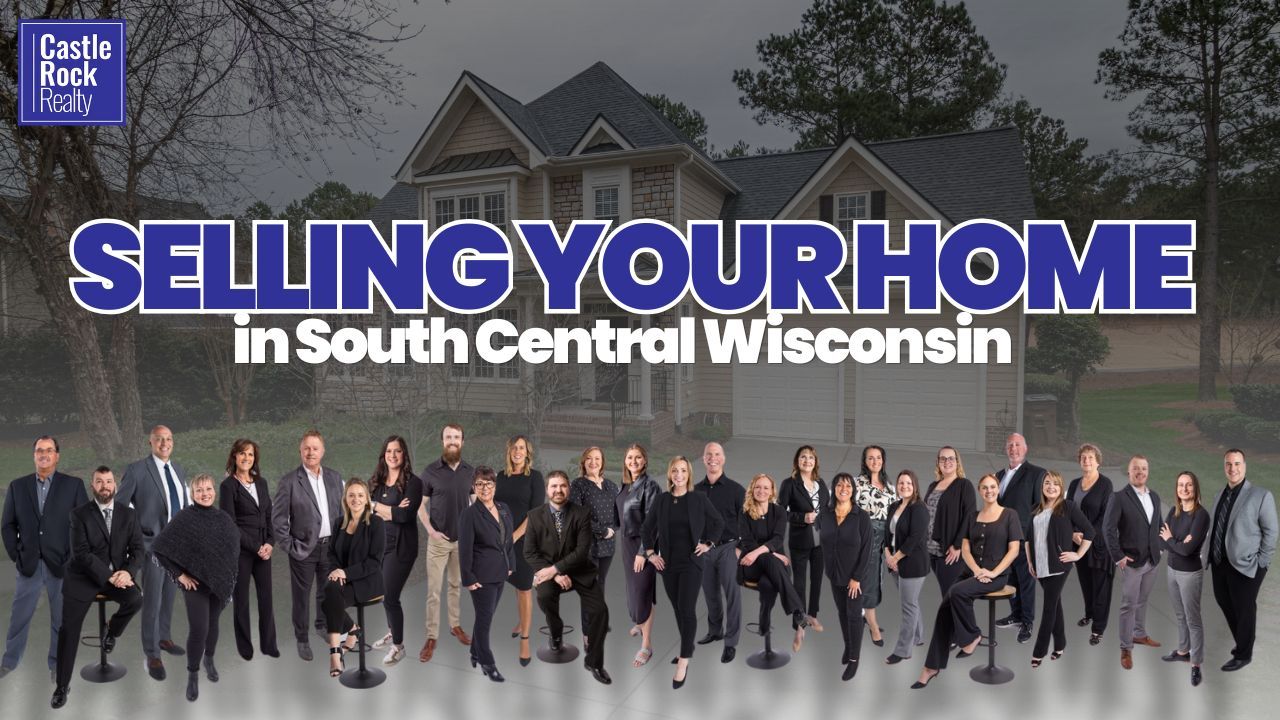 Selling Your Home in South Central Wisconsin