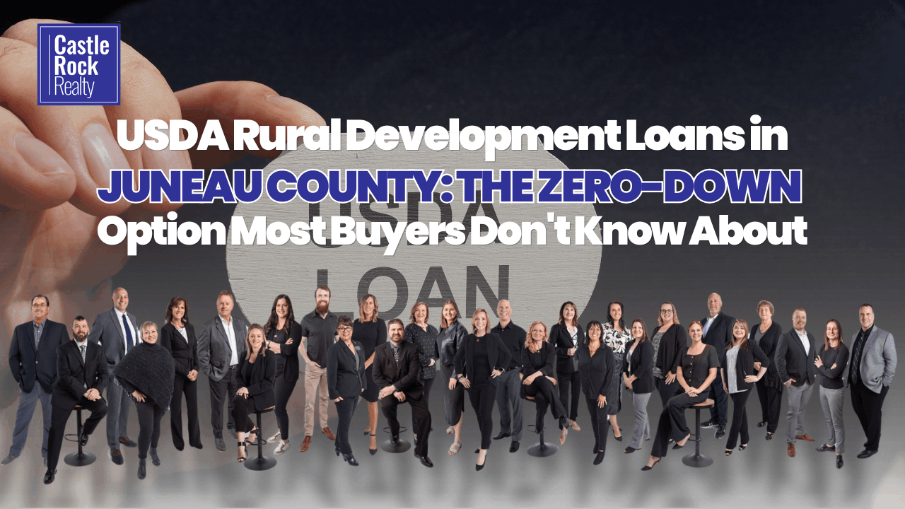 USDA Rural Development loan zero down payment Juneau County Wisconsin — eligible rural property financing guide