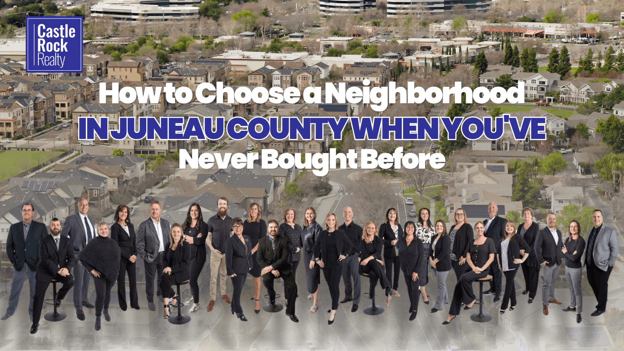 First-time buyer choosing a neighborhood in Juneau County Wisconsin — community comparison guide Mauston Necedah Elroy
