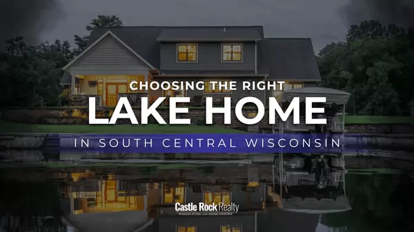 feature image of Buying a Lake Home in South Central Wisconsin: Getting to Know Castle Rock Lake and Petenwell Lake
