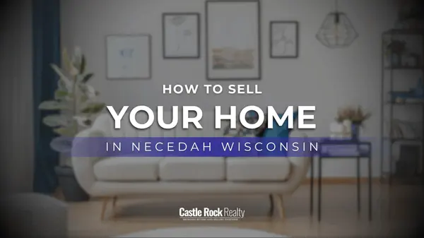Thinking About Selling Your Home in Necedah This Year?,Bobbi Brandt