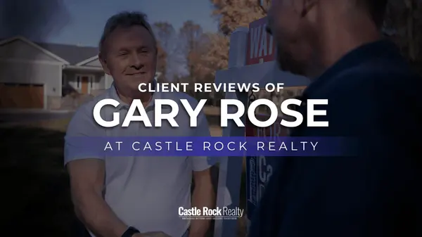 What Clients Say About Working With Gary Rose at Castle Rock Realty,Bobbi Brandt