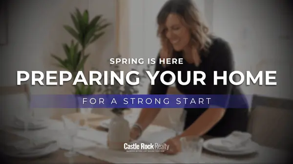 Spring is Here: Preparing Your Home for a Strong Start in the Market,Bobbi Brandt