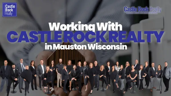 Working With Castle Rock Realty in Mauston, WI | CRR,Castle Rock Realty Team